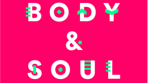 Body and soul 2019
