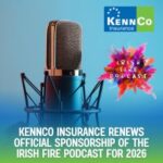 kennco insurance has announced that it will renew its sponsorship of the irish fire podcast for 2026